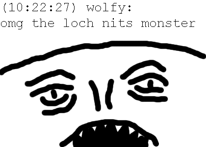 omg the loch nits monster